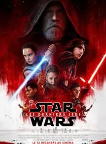 Regarder Star Wars : Les Derniers Jedi en Streaming Gratuit Complet VF VOSTFR HD 720p