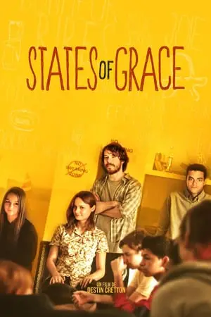 Regarder States of Grace en Streaming Gratuit Complet VF VOSTFR HD 720p