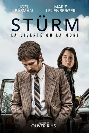 Regarder Stürm: la liberté ou la mort en Streaming Gratuit Complet VF VOSTFR HD 720p