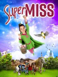 Regarder Super Miss en Streaming Gratuit Complet VF VOSTFR HD 720p