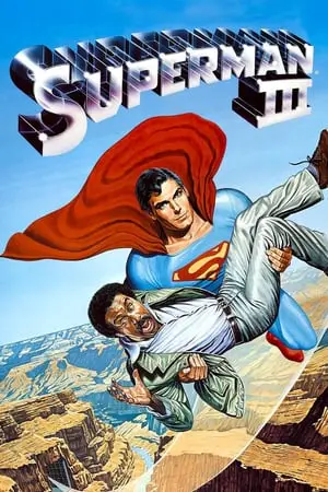 Regarder Superman III en Streaming Gratuit Complet VF VOSTFR HD 720p