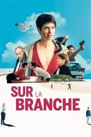 Regarder Sur la branche en Streaming Gratuit Complet VF VOSTFR HD 720p