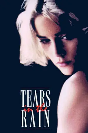 Regarder Tears in the Rain en Streaming Gratuit Complet VF VOSTFR HD 720p