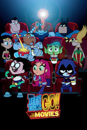 Regarder Teen Titans GO! Le film en Streaming Gratuit Complet VF VOSTFR HD 720p