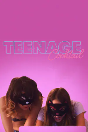 Regarder Teenage Cocktail en Streaming Gratuit Complet VF VOSTFR HD 720p