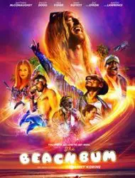 Regarder The Beach Bum en Streaming Gratuit Complet VF VOSTFR HD 720p