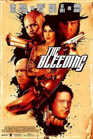 Regarder The Bleeding en Streaming Gratuit Complet VF VOSTFR HD 720p