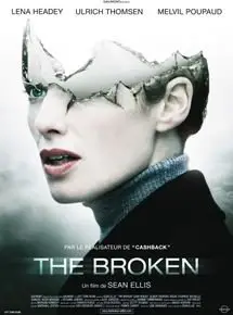 Regarder The Broken en Streaming Gratuit Complet VF VOSTFR HD 720p