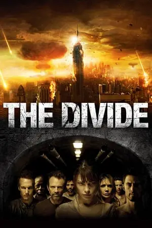 Regarder The Divide en Streaming Gratuit Complet VF VOSTFR HD 720p