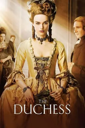 Regarder The Duchess en Streaming Gratuit Complet VF VOSTFR HD 720p