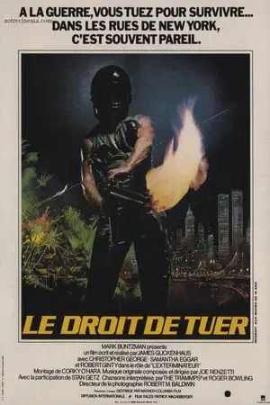 The exterminator - Le droit de tuer