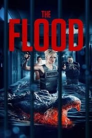 Regarder The Flood en Streaming Gratuit Complet VF VOSTFR HD 720p