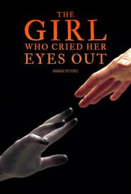 Regarder The Girl Who Cried Her Eyes Out en Streaming Gratuit Complet VF VOSTFR HD 720p