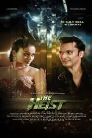 Regarder The Heist en Streaming Gratuit Complet VF VOSTFR HD 720p