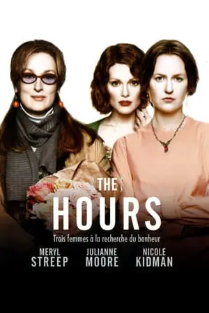 Regarder The Hours en Streaming Gratuit Complet VF VOSTFR HD 720p