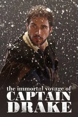 Regarder The Immortal Voyage of Captain Drake en Streaming Gratuit Complet VF VOSTFR HD 720p