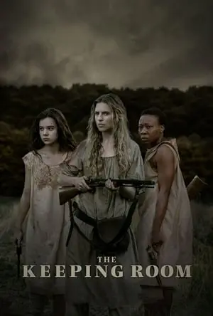 Regarder The Keeping Room en Streaming Gratuit Complet VF VOSTFR HD 720p