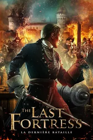 Regarder The Last Fortress : La dernière bataille en Streaming Gratuit Complet VF VOSTFR HD 720p