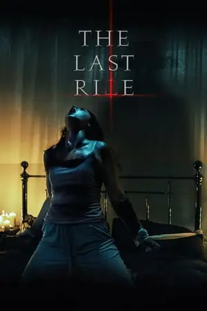 Regarder The Last Rite en Streaming Gratuit Complet VF VOSTFR HD 720p