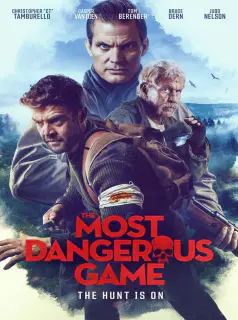 Regarder The Most Dangerous Game en Streaming Gratuit Complet VF VOSTFR HD 720p