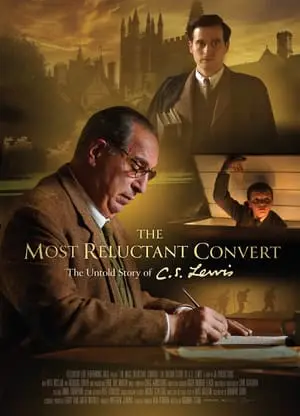 Regarder The Most Reluctant Convert: The Untold Story of C.S. Lewis en Streaming Gratuit Complet VF VOSTFR HD 720p