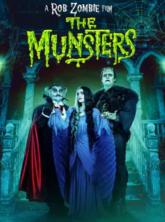 Regarder The Munsters en Streaming Gratuit Complet VF VOSTFR HD 720p