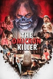 Regarder The Omicron Killer en Streaming Gratuit Complet VF VOSTFR HD 720p