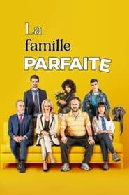 Regarder The Perfect Family en Streaming Gratuit Complet VF VOSTFR HD 720p