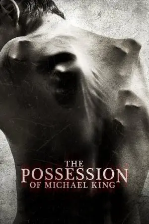 Regarder The Possession of Michael King en Streaming Gratuit Complet VF VOSTFR HD 720p