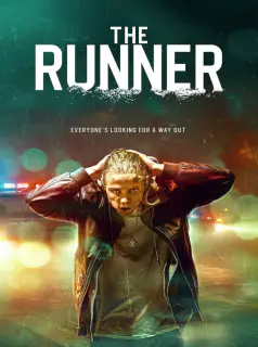 Regarder The Runner en Streaming Gratuit Complet VF VOSTFR HD 720p