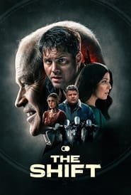 Regarder The Shift en Streaming Gratuit Complet VF VOSTFR HD 720p