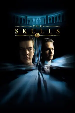 Regarder The Skulls : Société secrète en Streaming Gratuit Complet VF VOSTFR HD 720p