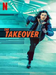 Regarder The Takeover en Streaming Gratuit Complet VF VOSTFR HD 720p