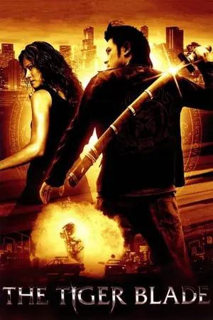 Regarder The tiger blade en Streaming Gratuit Complet VF VOSTFR HD 720p