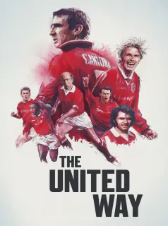 Regarder The United Way en Streaming Gratuit Complet VF VOSTFR HD 720p