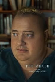 Regarder The Whale en Streaming Gratuit Complet VF VOSTFR HD 720p