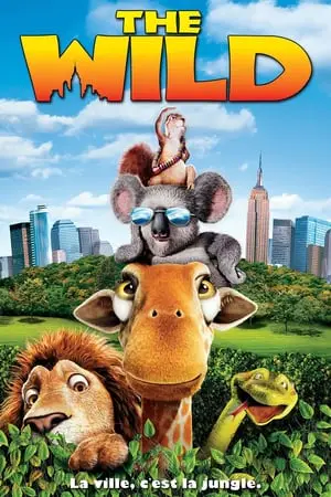 Regarder The Wild en Streaming Gratuit Complet VF VOSTFR HD 720p