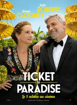 Regarder Ticket To Paradise en Streaming Gratuit Complet VF VOSTFR HD 720p