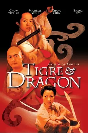 Regarder Tigre et Dragon en Streaming Gratuit Complet VF VOSTFR HD 720p