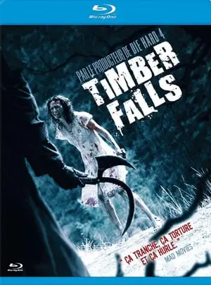 Regarder Timber Falls en Streaming Gratuit Complet VF VOSTFR HD 720p