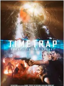 Regarder TIME TRAP en Streaming Gratuit Complet VF VOSTFR HD 720p