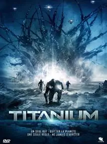 Regarder Titanium en Streaming Gratuit Complet VF VOSTFR HD 720p