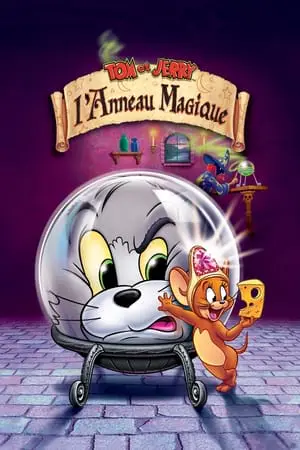 Regarder Tom et Jerry - L'Anneau magique en Streaming Gratuit Complet VF VOSTFR HD 720p