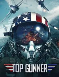 Regarder Top Gunner en Streaming Gratuit Complet VF VOSTFR HD 720p