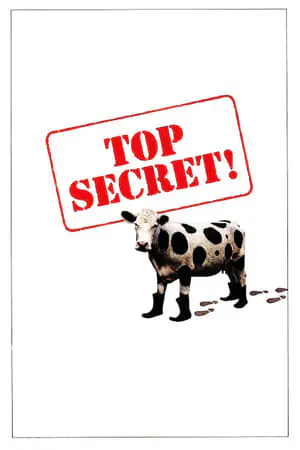 Regarder Top secret ! en Streaming Gratuit Complet VF VOSTFR HD 720p