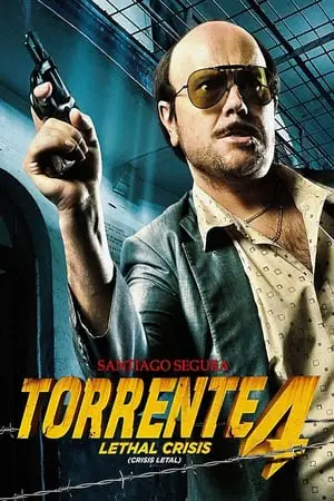 Regarder Torrente 4: Lethal crisis en Streaming Gratuit Complet VF VOSTFR HD 720p