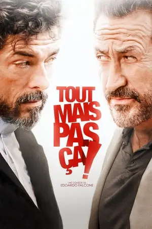 Regarder Tout mais pas ça ! en Streaming Gratuit Complet VF VOSTFR HD 720p