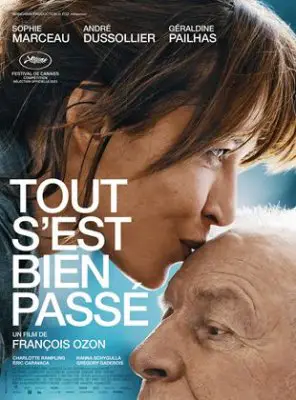 Regarder Tout s'est bien passé en Streaming Gratuit Complet VF VOSTFR HD 720p