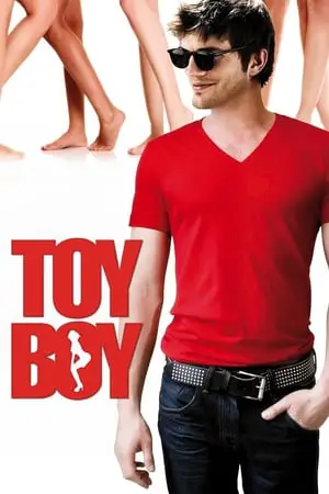 Regarder Toy Boy en Streaming Gratuit Complet VF VOSTFR HD 720p