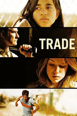 Regarder Trade : Les trafiquants de l'ombre en Streaming Gratuit Complet VF VOSTFR HD 720p